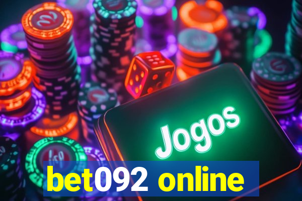 bet092 online